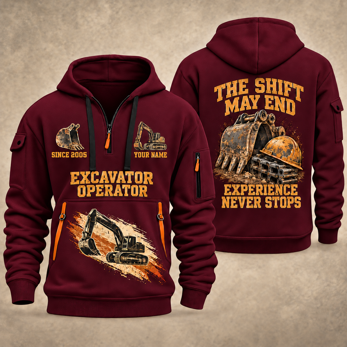 Excavator Operator Experience Never Stops quarter-zip hoodie in Wine Red, front and back, YOUR NAME and SINCE 2005 artwork