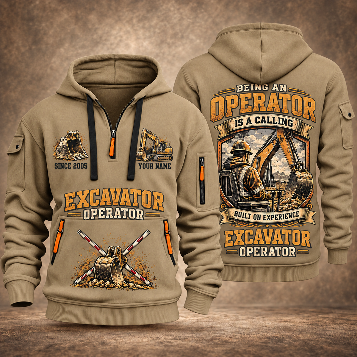 Excavator Operator Calling of the Earth quarter-zip hoodie in Khaki, front and back, YOUR NAME and SINCE 2005 artwork