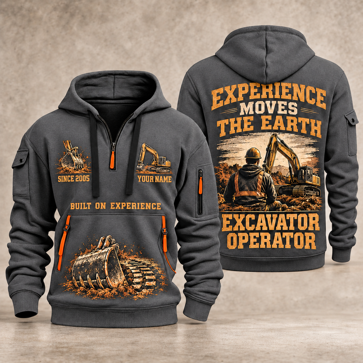 Excavator Operator Walked the Ground quarter-zip hoodie in Gray, front and back, YOUR NAME and SINCE 2005 artwork
