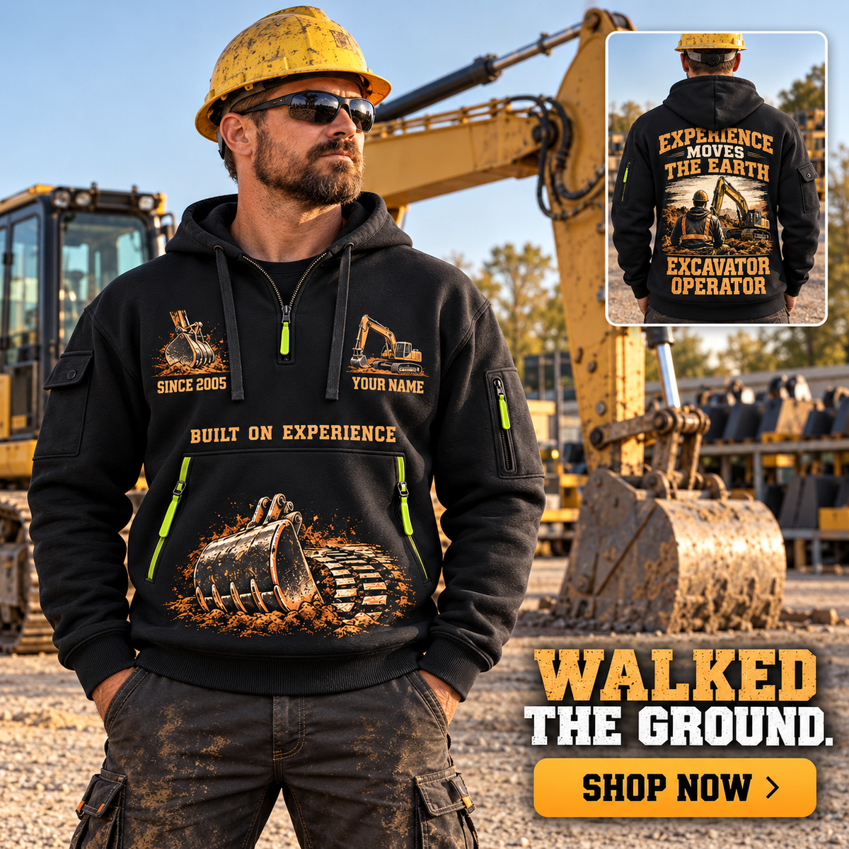 Excavator Operator wearing Walked the Ground quarter-zip hoodie in their workplace; product introduction and shopping call to action
