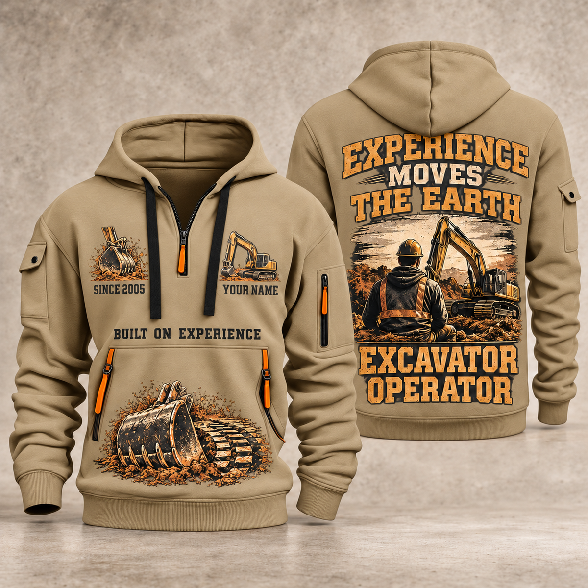 Excavator Operator Walked the Ground quarter-zip hoodie in Khaki, front and back, YOUR NAME and SINCE 2005 artwork