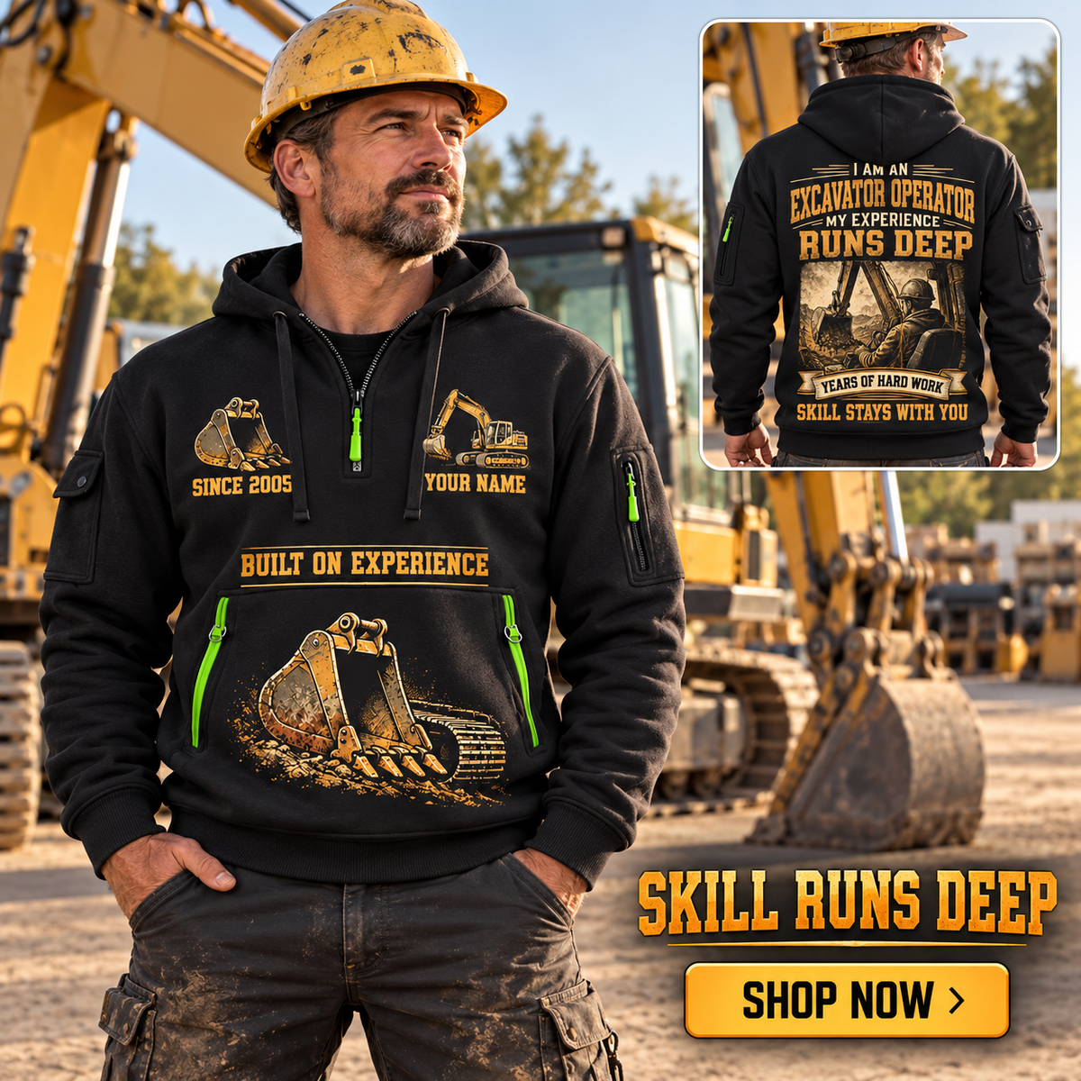 Excavator Operator wearing Skill Runs Deep quarter-zip hoodie in their workplace; product introduction and shopping call to action