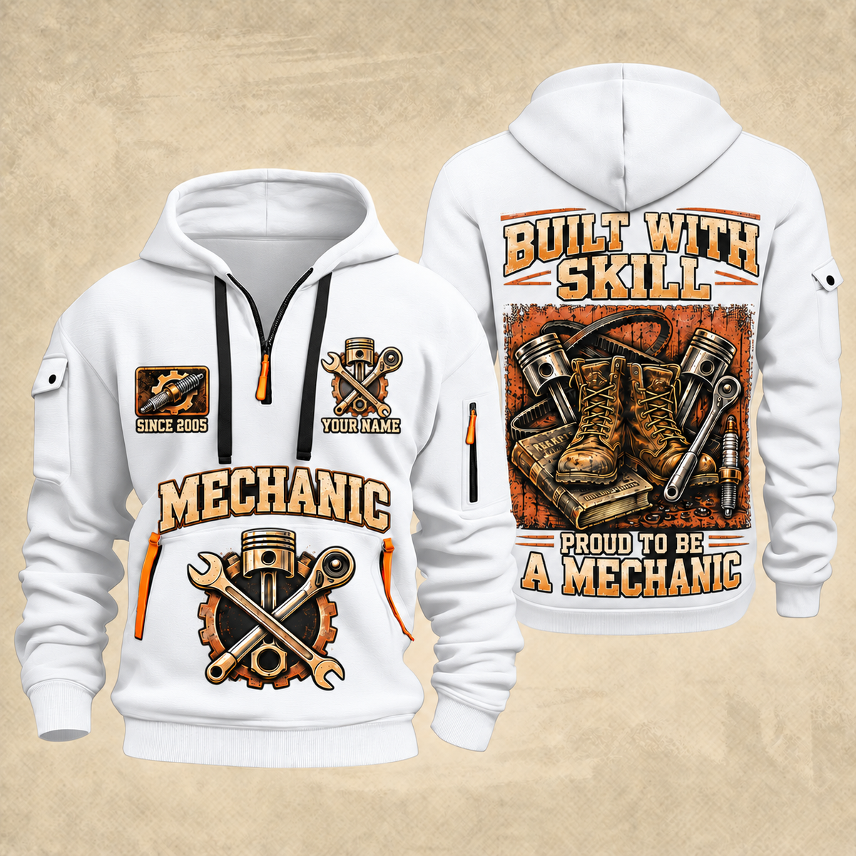 Mechanic Built With Skill quarter-zip hoodie in White, front and back, YOUR NAME and SINCE 2005 artwork