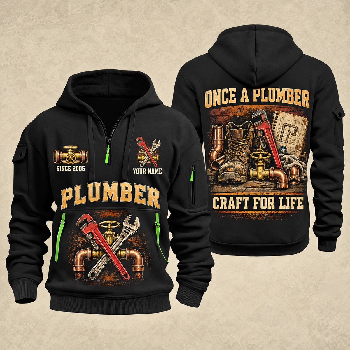 Plumber Trade For Life quarter-zip hoodie in Black, front and back, YOUR NAME and SINCE 2005 artwork