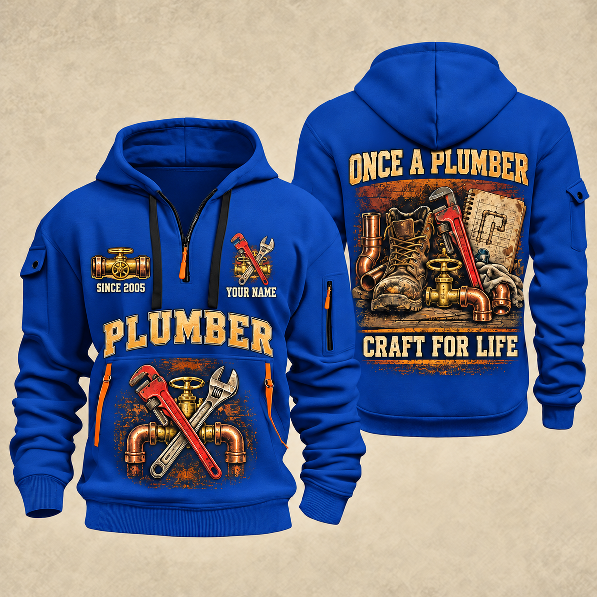 Plumber Trade For Life quarter-zip hoodie in Blue, front and back, YOUR NAME and SINCE 2005 artwork