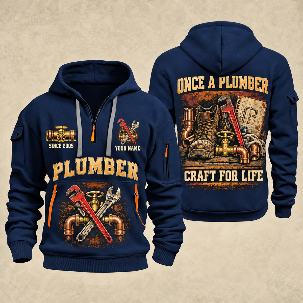 Plumber Trade For Life quarter-zip hoodie in Navy, front and back, YOUR NAME and SINCE 2005 artwork