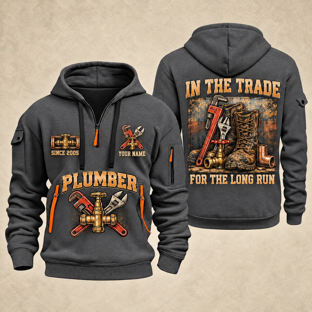 Plumber Forever In The Trade quarter-zip hoodie in Gray, front and back, YOUR NAME and SINCE 2005 artwork