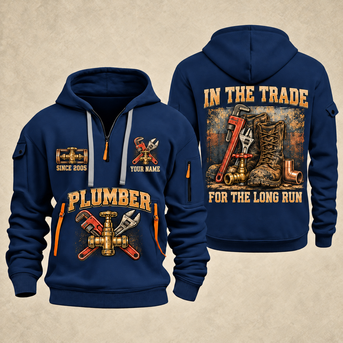 Plumber Forever In The Trade quarter-zip hoodie in Navy, front and back, YOUR NAME and SINCE 2005 artwork