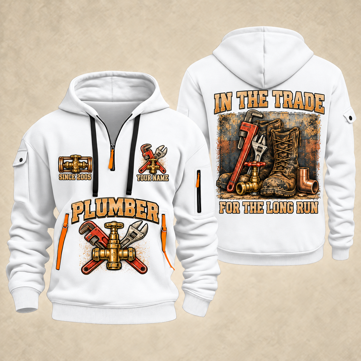 Plumber Forever In The Trade quarter-zip hoodie in White, front and back, YOUR NAME and SINCE 2005 artwork