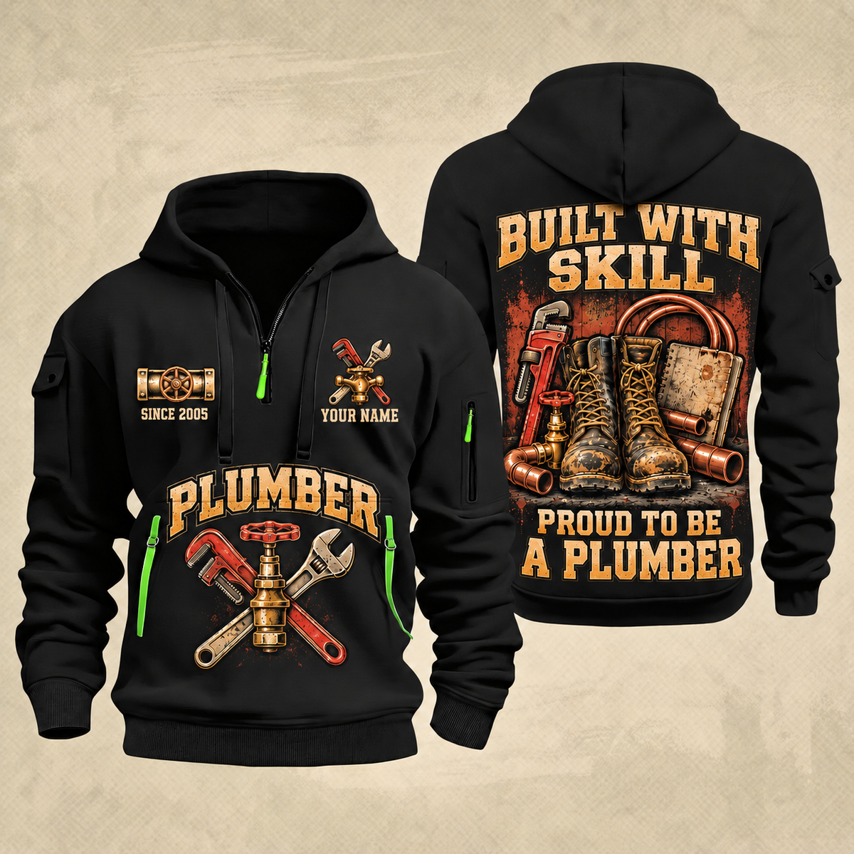 Plumber Skill In Every Joint quarter-zip hoodie in Black, front and back, YOUR NAME and SINCE 2005 artwork