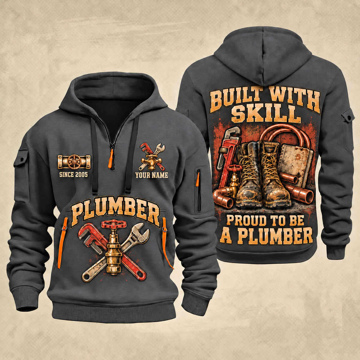 Plumber Skill In Every Joint quarter-zip hoodie in Gray, front and back, YOUR NAME and SINCE 2005 artwork