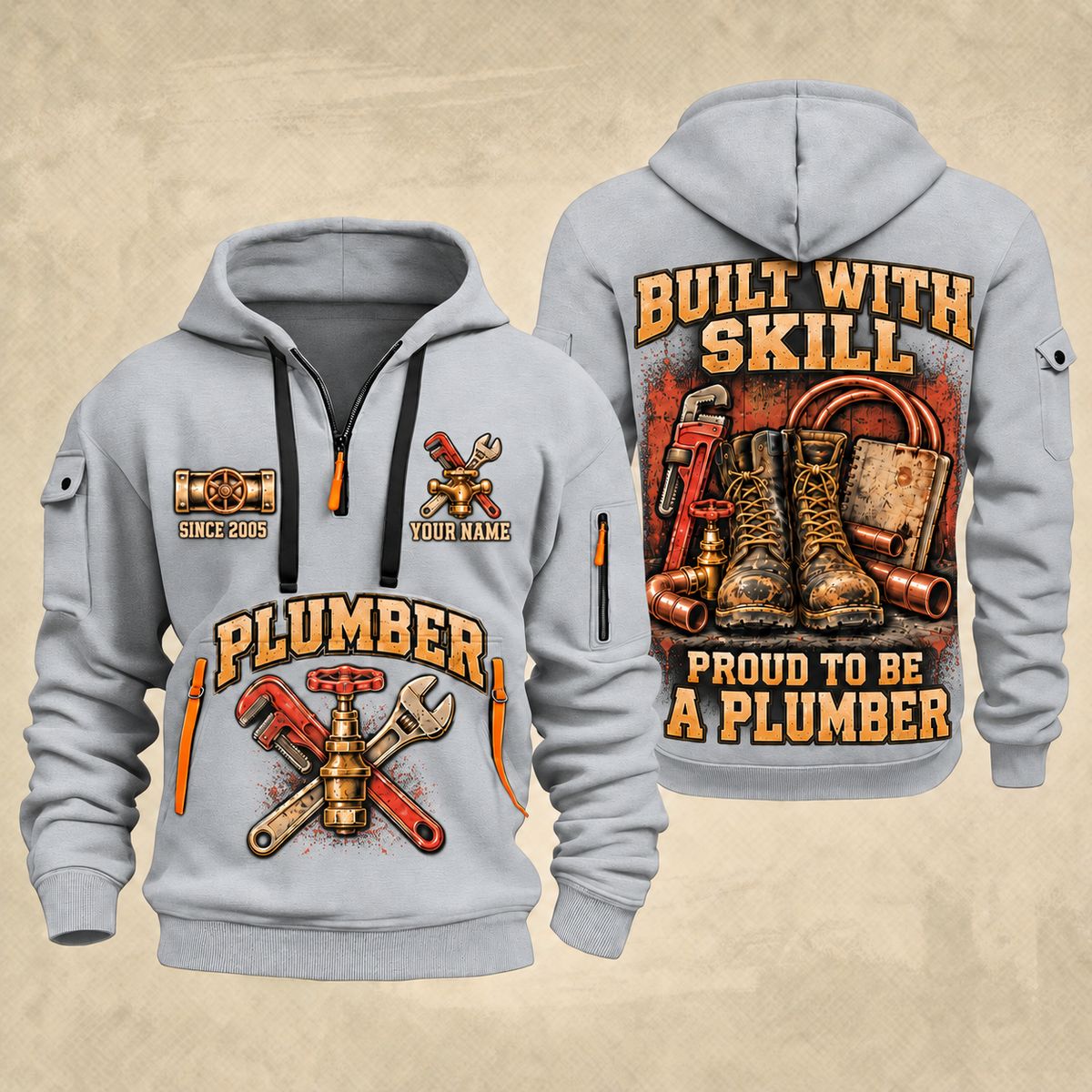 Plumber Skill In Every Joint quarter-zip hoodie in Light Grey, front and back, YOUR NAME and SINCE 2005 artwork