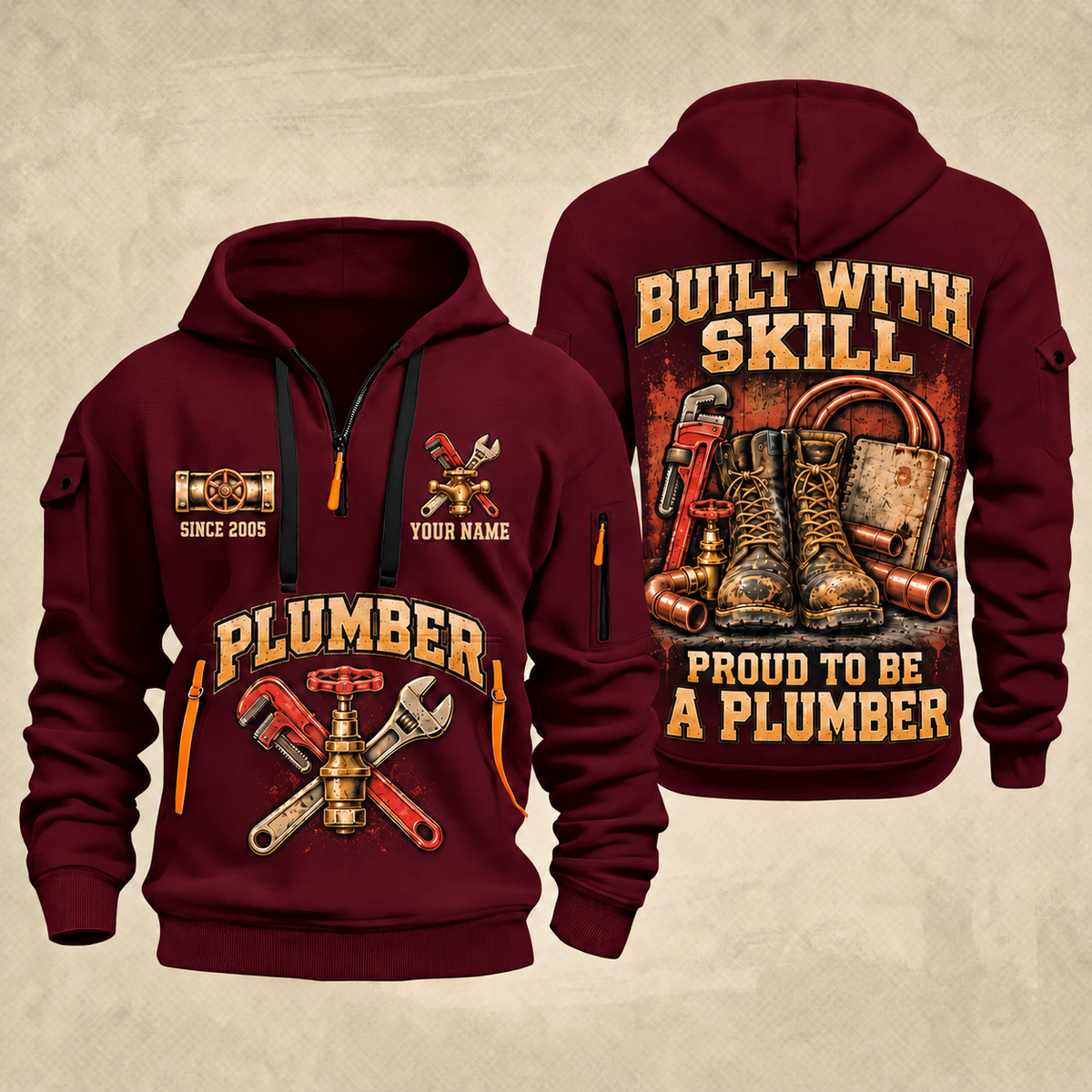 Plumber Skill In Every Joint quarter-zip hoodie in Wine Red, front and back, YOUR NAME and SINCE 2005 artwork