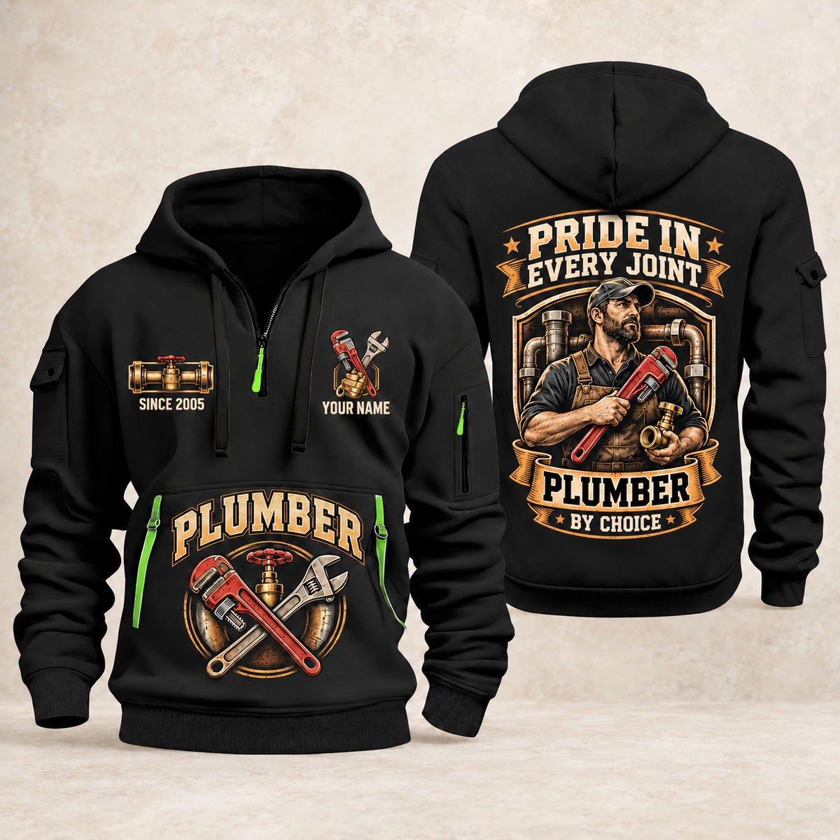 Plumber Pride In Every Joint quarter-zip hoodie in Black, front and back, YOUR NAME and SINCE 2005 artwork