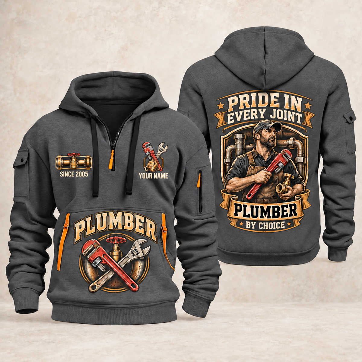 Plumber Pride In Every Joint quarter-zip hoodie in Gray, front and back, YOUR NAME and SINCE 2005 artwork
