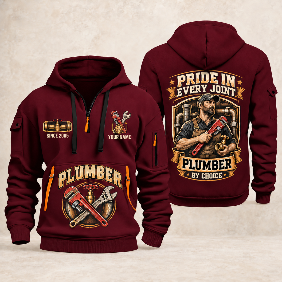 Plumber Pride In Every Joint quarter-zip hoodie in Wine Red, front and back, YOUR NAME and SINCE 2005 artwork