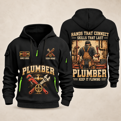 Plumber Hands That Connect quarter-zip hoodie in Black, front and back, YOUR NAME and SINCE 2005 artwork
