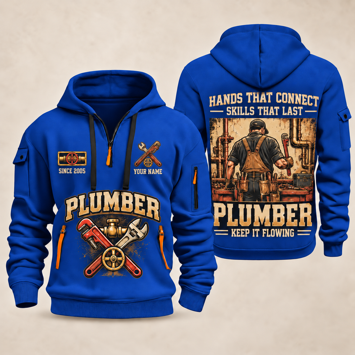 Plumber Hands That Connect quarter-zip hoodie in Blue, front and back, YOUR NAME and SINCE 2005 artwork