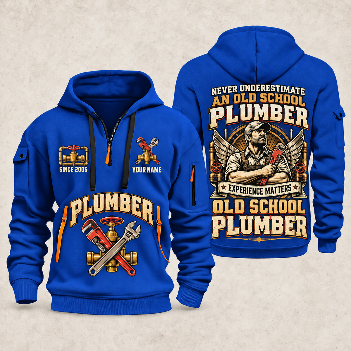 Plumber Old School Plumber quarter-zip hoodie in Blue, front and back, YOUR NAME and SINCE 2005 artwork