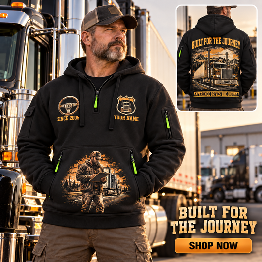 Trucker wearing Built for the Journey quarter-zip hoodie in their workplace; product introduction and shopping call to action
