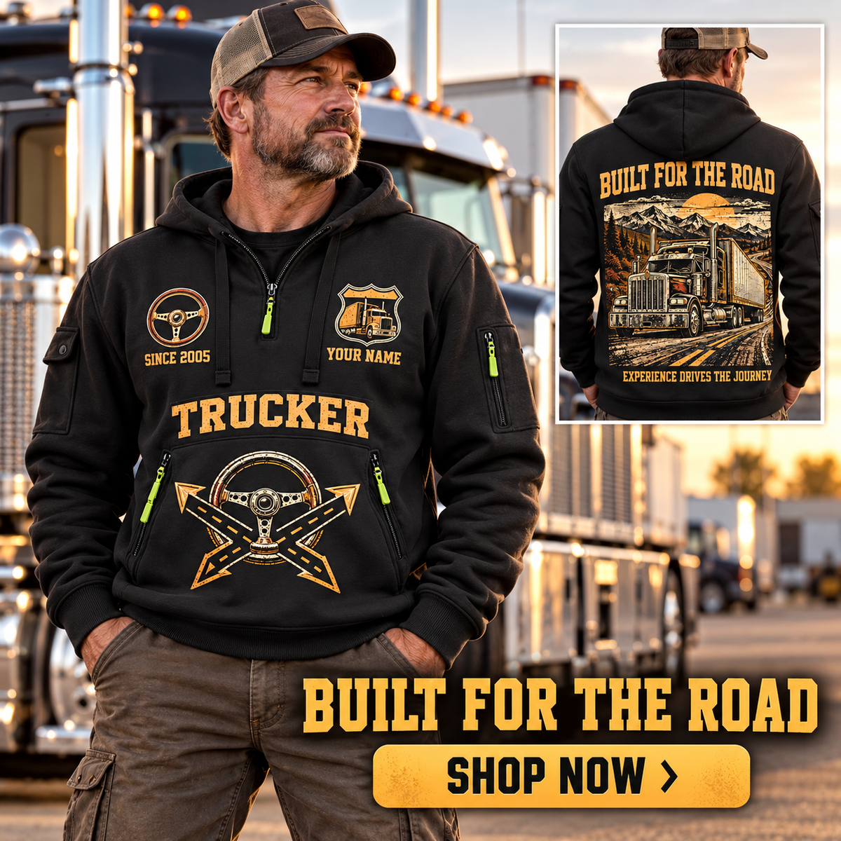 Trucker wearing Built for the Road quarter-zip hoodie in their workplace; product introduction and shopping call to action