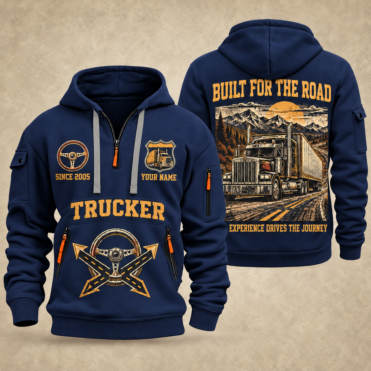 Trucker Built for the Road quarter-zip hoodie in Navy, front and back, YOUR NAME and SINCE 2005 artwork