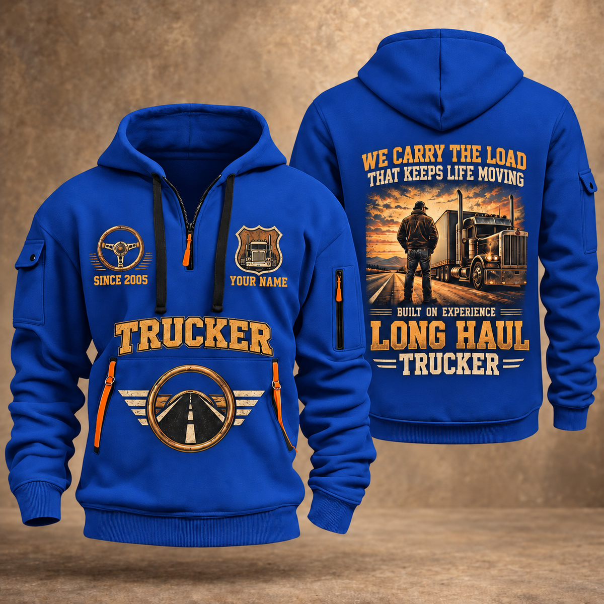 Trucker Why We Drive quarter-zip hoodie in Blue, front and back, YOUR NAME and SINCE 2005 artwork