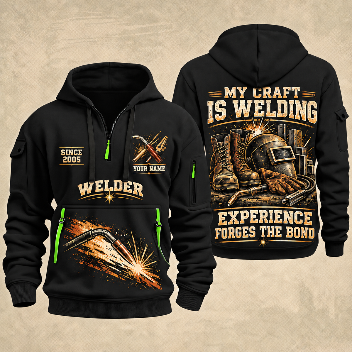 Welder Craft Never Ends quarter-zip hoodie in Black, front and back, YOUR NAME and SINCE 2005 artwork