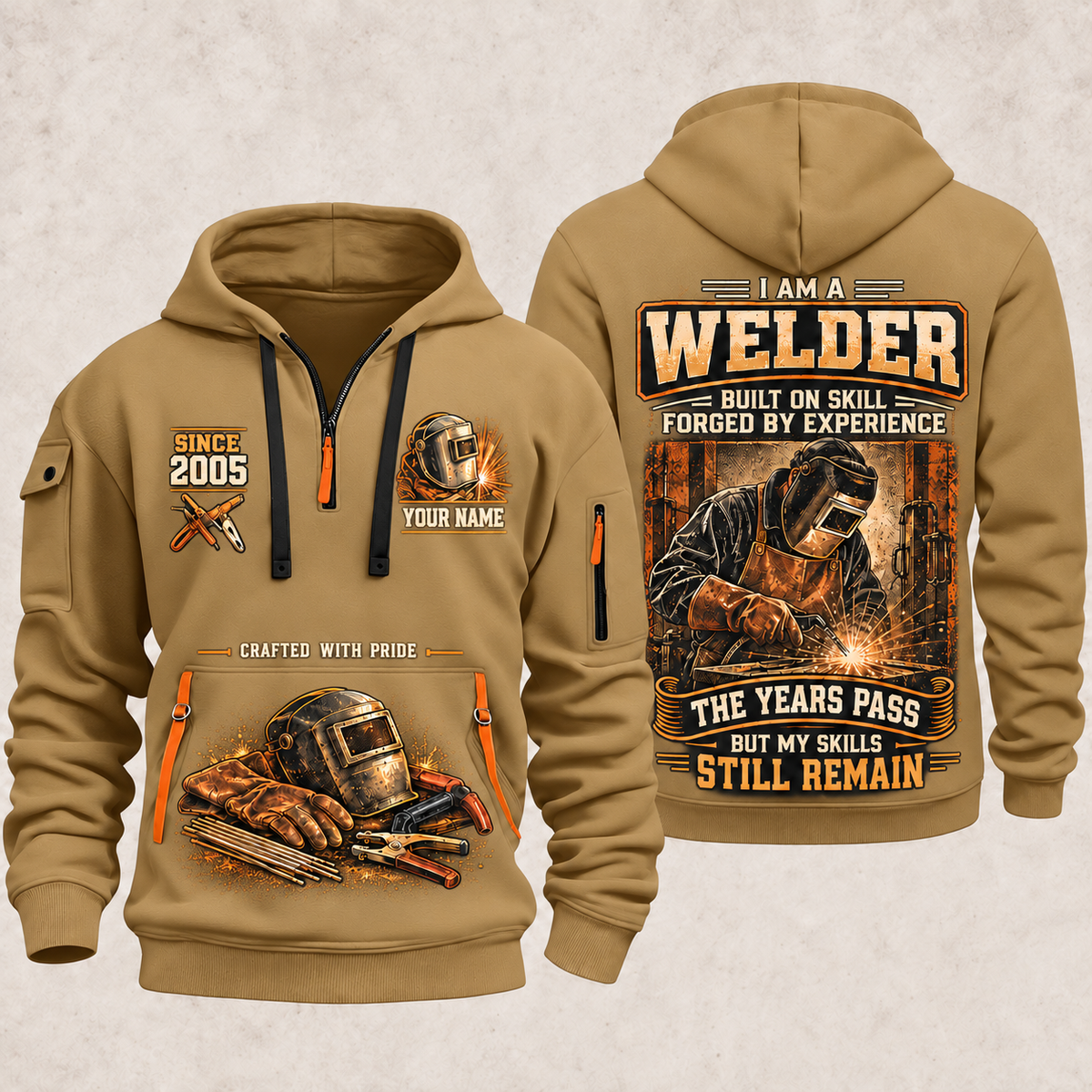 Welder Skills Remain quarter-zip hoodie in Khaki, front and back, YOUR NAME and SINCE 2005 artwork