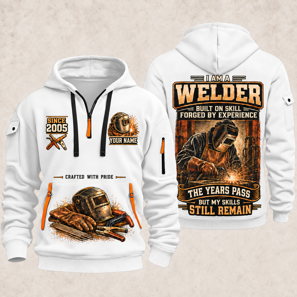 Welder Skills Remain quarter-zip hoodie in White, front and back, YOUR NAME and SINCE 2005 artwork