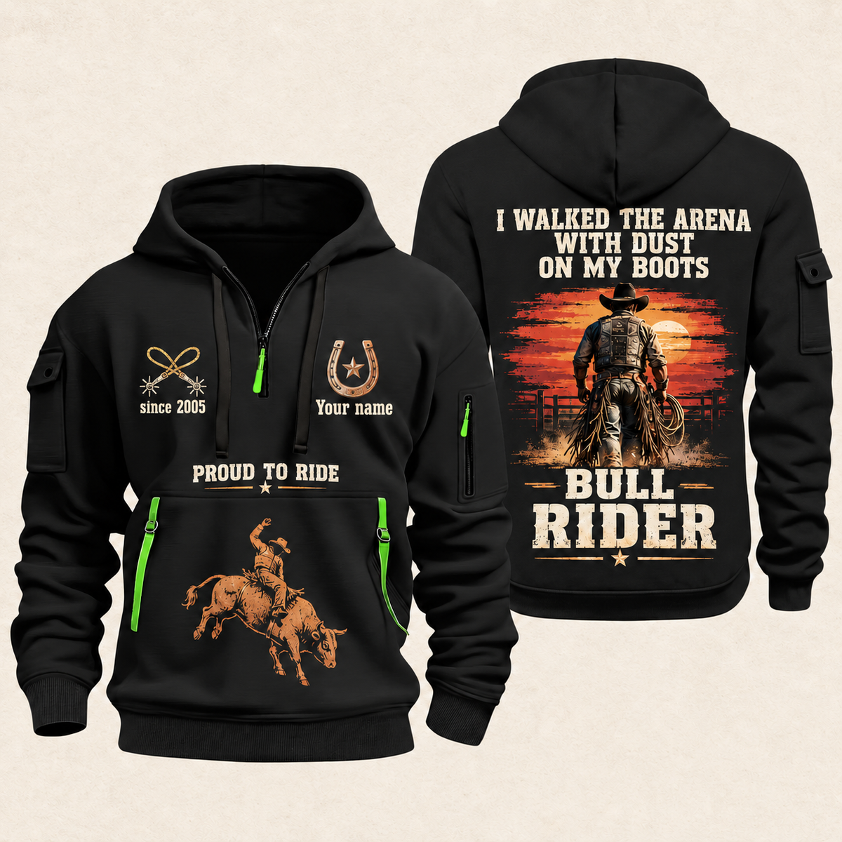 Bull Riding Bull Riding Walk Into The Arena Quarter-Zip Hoodie with Name and Year - BR17666208 quarter-zip hoodie in Black, front and back, Your name and since 2005 artwork
