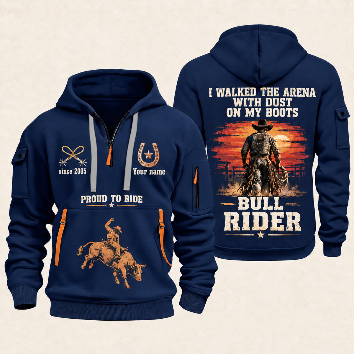 Bull Riding Bull Riding Walk Into The Arena Quarter-Zip Hoodie with Name and Year - BR17666208 quarter-zip hoodie in Navy, front and back, Your name and since 2005 artwork