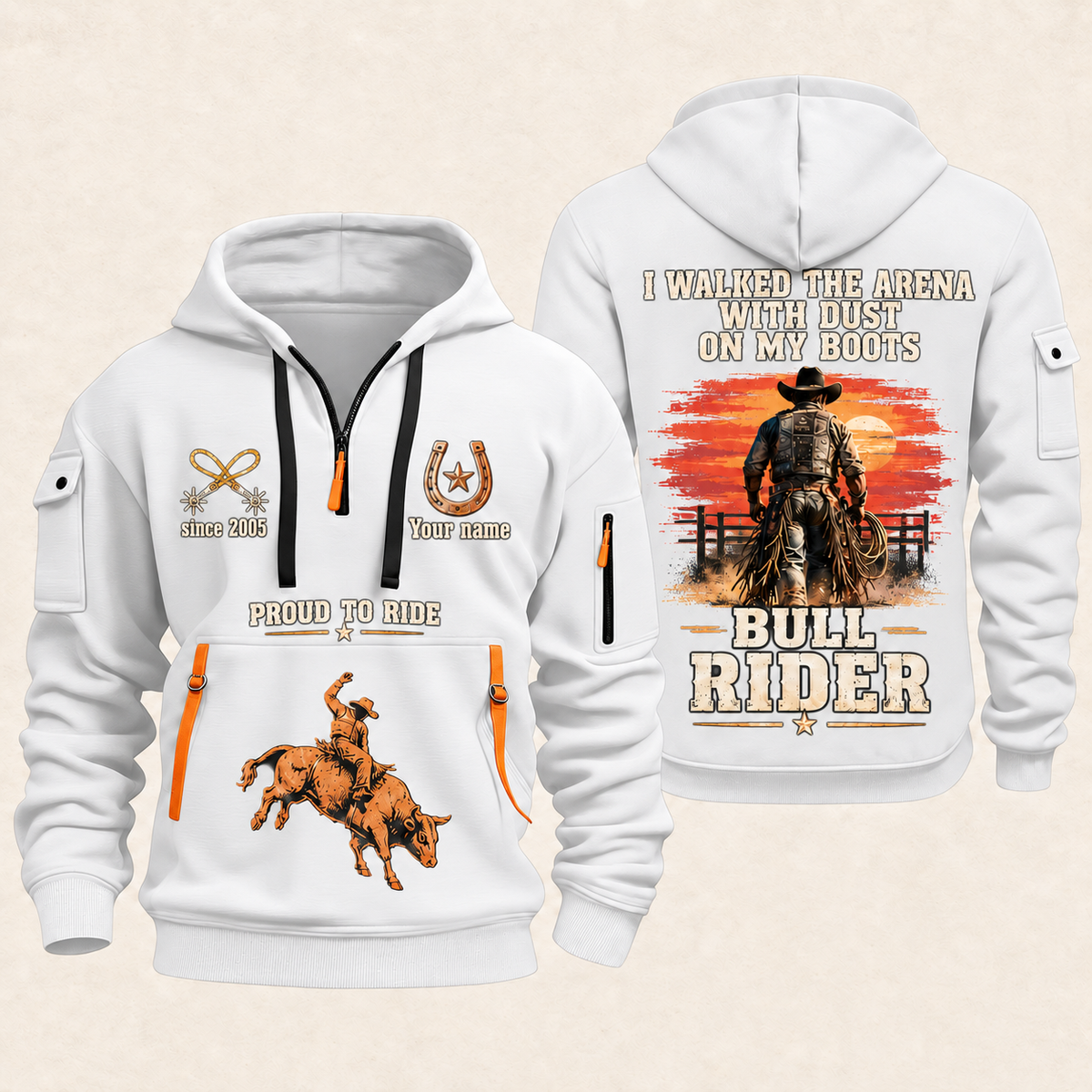 Bull Riding Bull Riding Walk Into The Arena Quarter-Zip Hoodie with Name and Year - BR17666208 quarter-zip hoodie in White, front and back, Your name and since 2005 artwork
