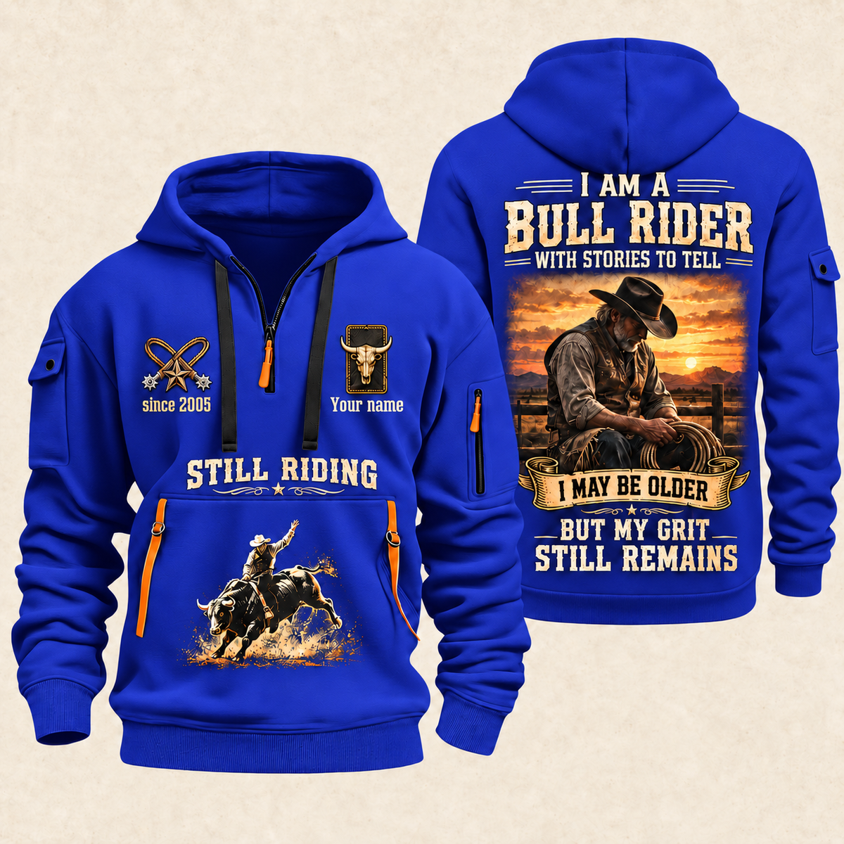 Bull Riding Bull Riding Still Got The Grit Quarter-Zip Hoodie with Name and Year - BR17667936 quarter-zip hoodie in Blue, front and back, Your name and since 2005 artwork