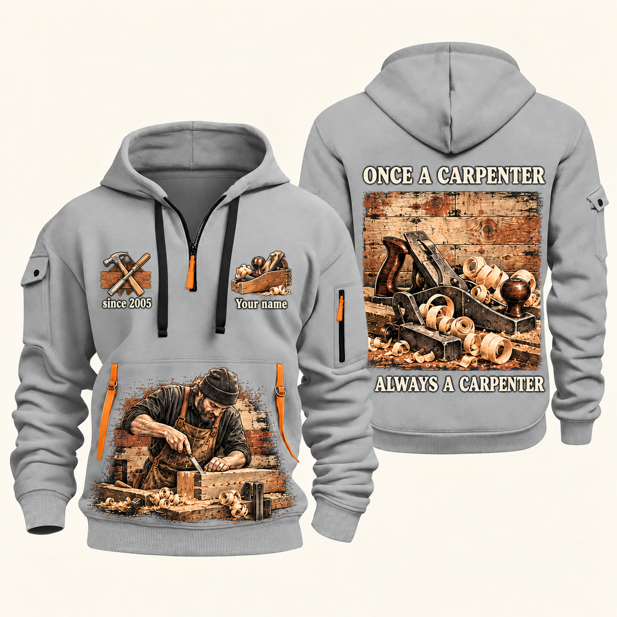 Carpenter Once and Always quarter-zip hoodie in Light Grey, front and back, Your name and since 2005 artwork