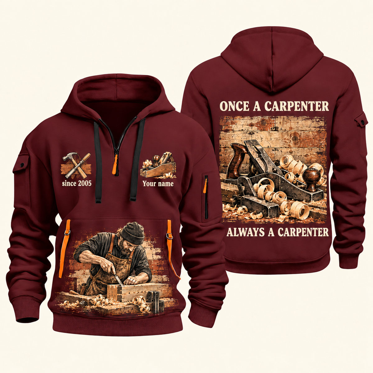 Carpenter Once and Always quarter-zip hoodie in Wine Red, front and back, Your name and since 2005 artwork