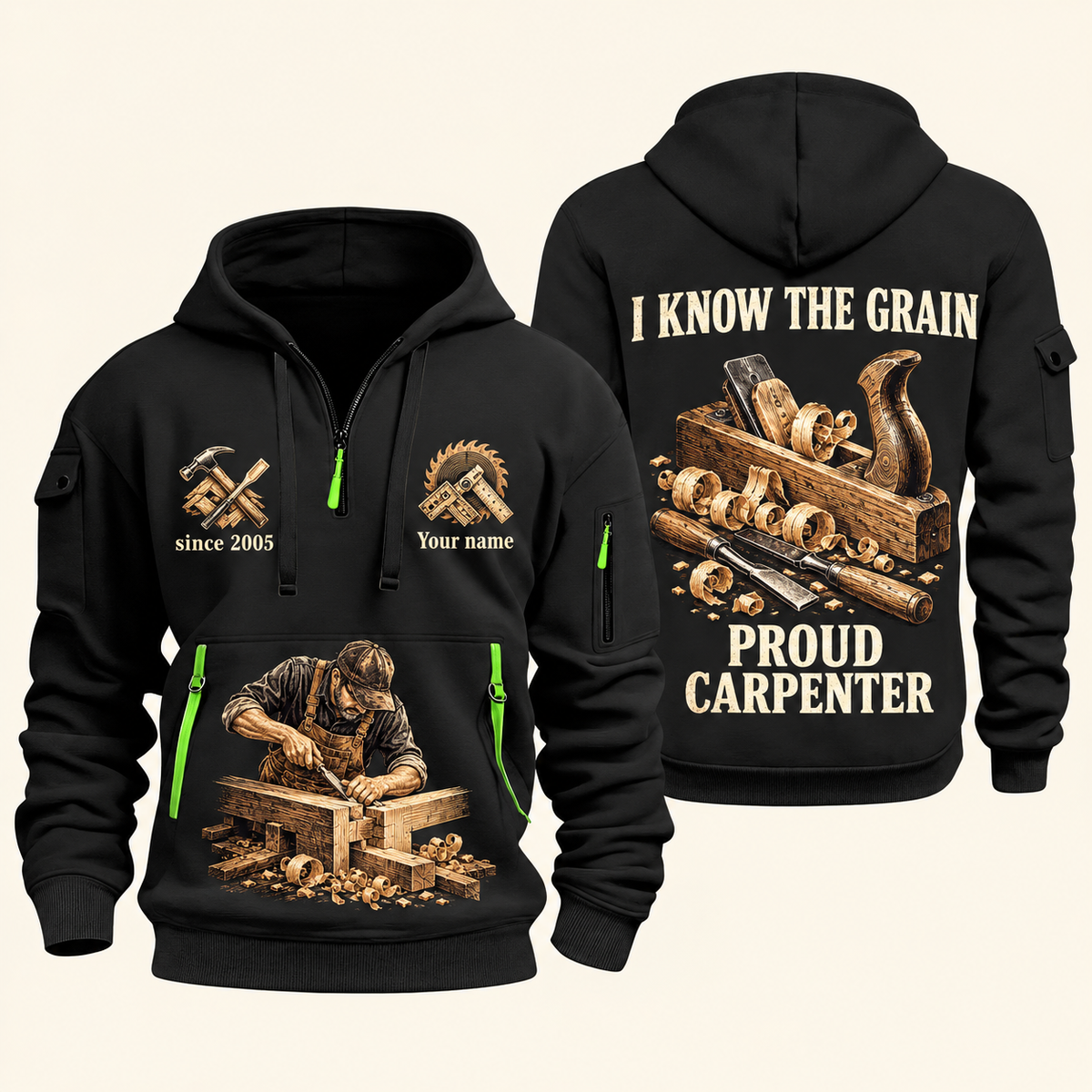 Carpenter Proud Craftsperson quarter-zip hoodie in Black, front and back, Your name and since 2005 artwork