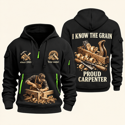 Carpenter Proud Craftsperson quarter-zip hoodie in Black, front and back, Your name and since 2005 artwork