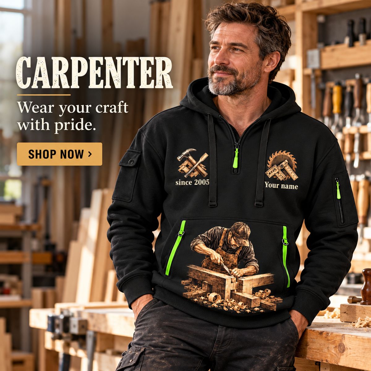 Carpenter wearing Proud Craftsperson quarter-zip hoodie in their workplace; product introduction and shopping call to action