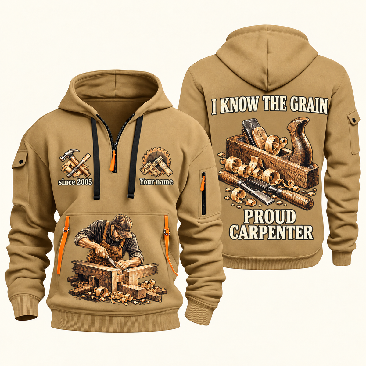 Carpenter Proud Craftsperson quarter-zip hoodie in Khaki, front and back, Your name and since 2005 artwork
