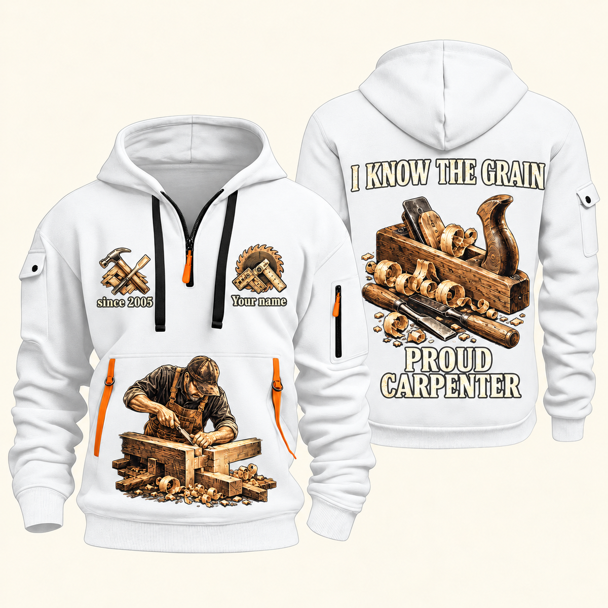 Carpenter Proud Craftsperson quarter-zip hoodie in White, front and back, Your name and since 2005 artwork