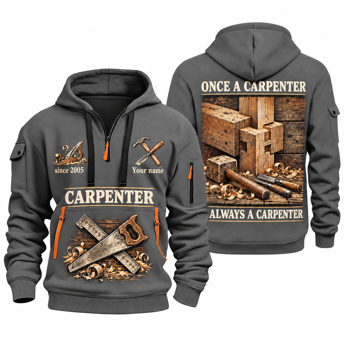 Carpenter Lifelong Craft quarter-zip hoodie in Gray, front and back, Your name and since 2005 artwork
