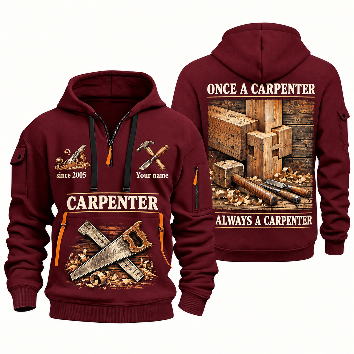 Carpenter Lifelong Craft quarter-zip hoodie in Wine Red, front and back, Your name and since 2005 artwork