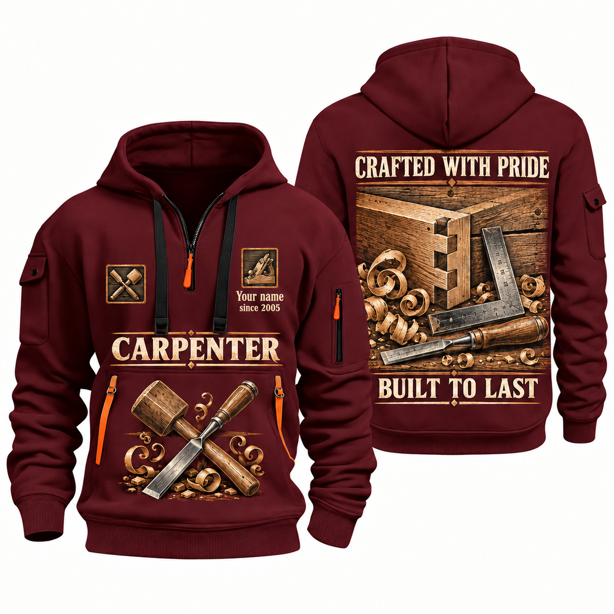 Carpenter Built to Last quarter-zip hoodie in Wine Red, front and back, Your name and since 2005 artwork