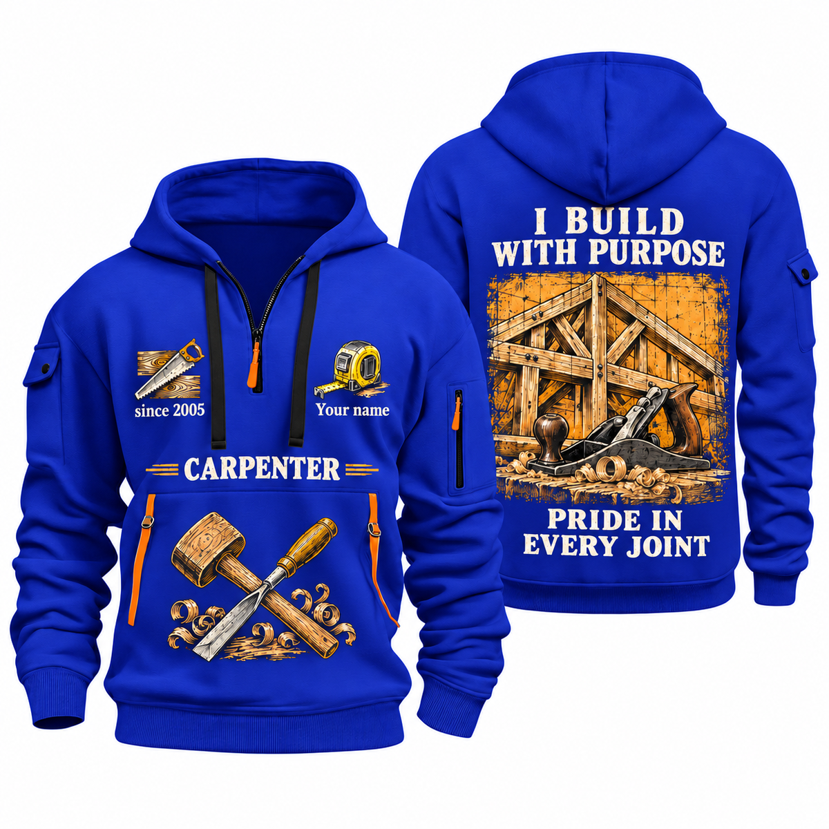 Carpenter Work with Purpose quarter-zip hoodie in Blue, front and back, Your name and since 2005 artwork