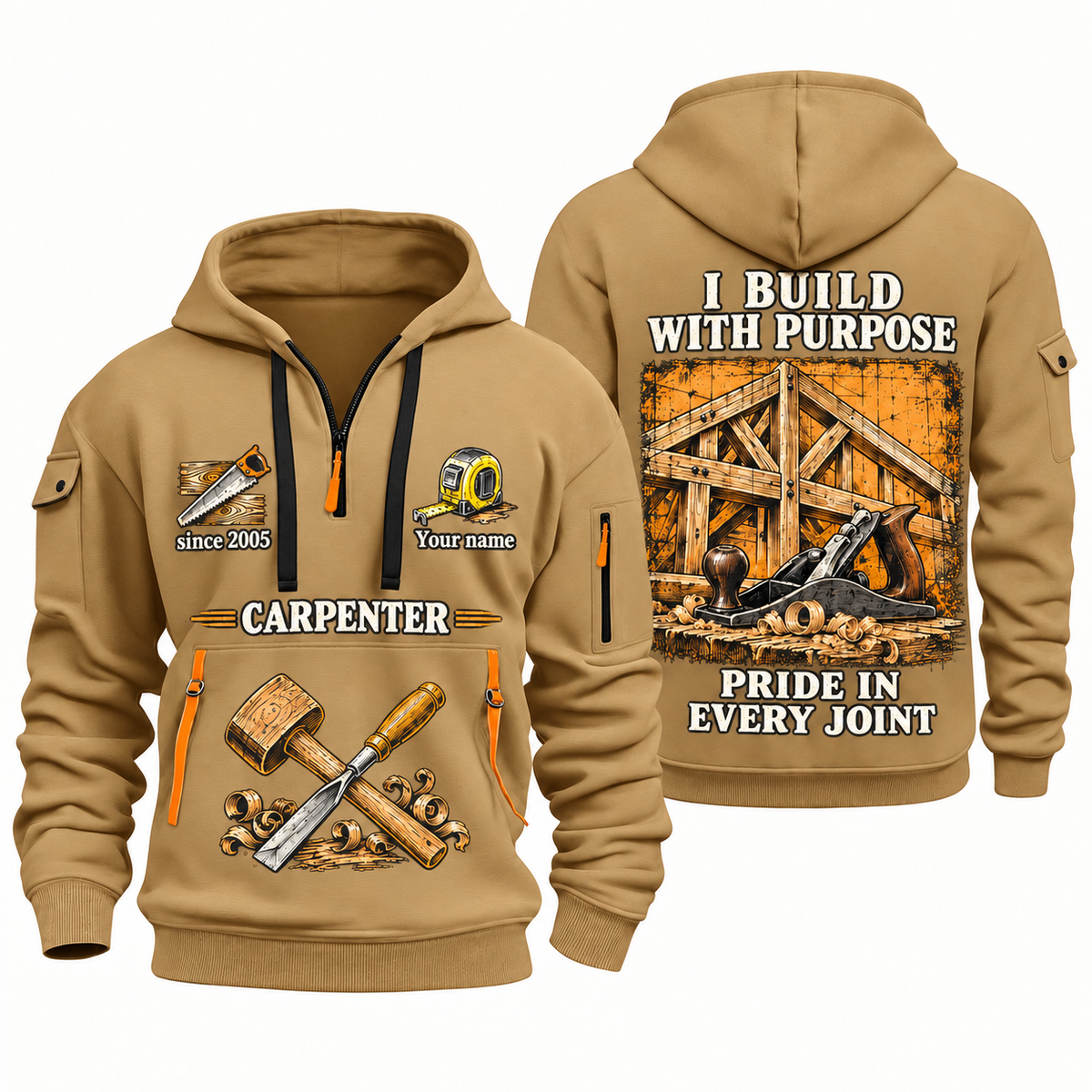 Carpenter Work with Purpose quarter-zip hoodie in Khaki, front and back, Your name and since 2005 artwork