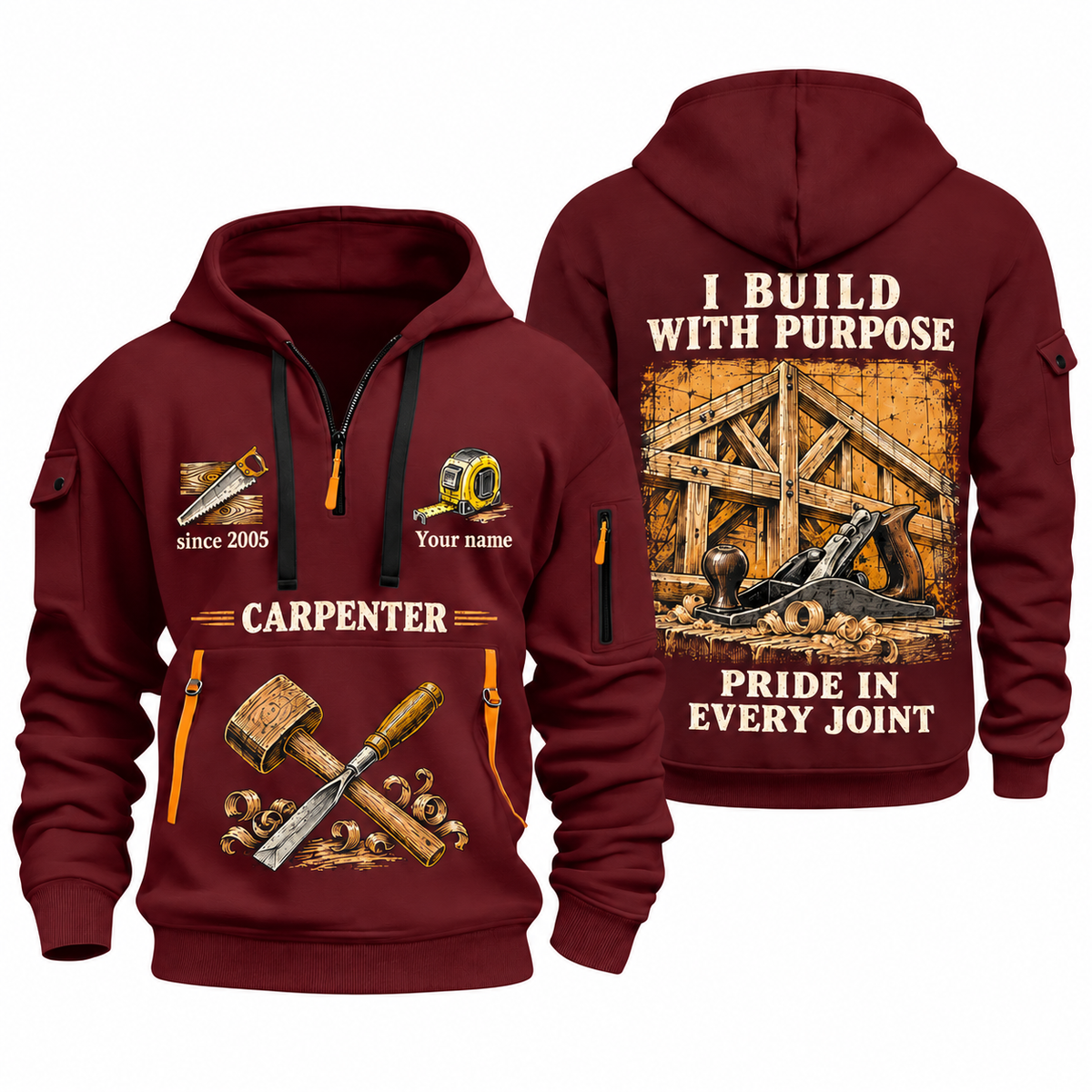 Carpenter Work with Purpose quarter-zip hoodie in Wine Red, front and back, Your name and since 2005 artwork
