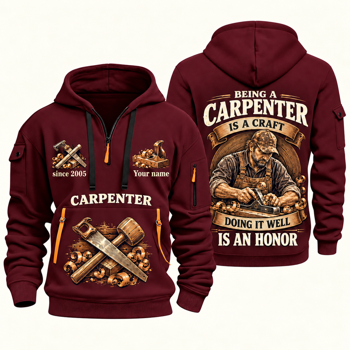Carpenter Craft and Honor quarter-zip hoodie in Wine Red, front and back, Your name and since 2005 artwork