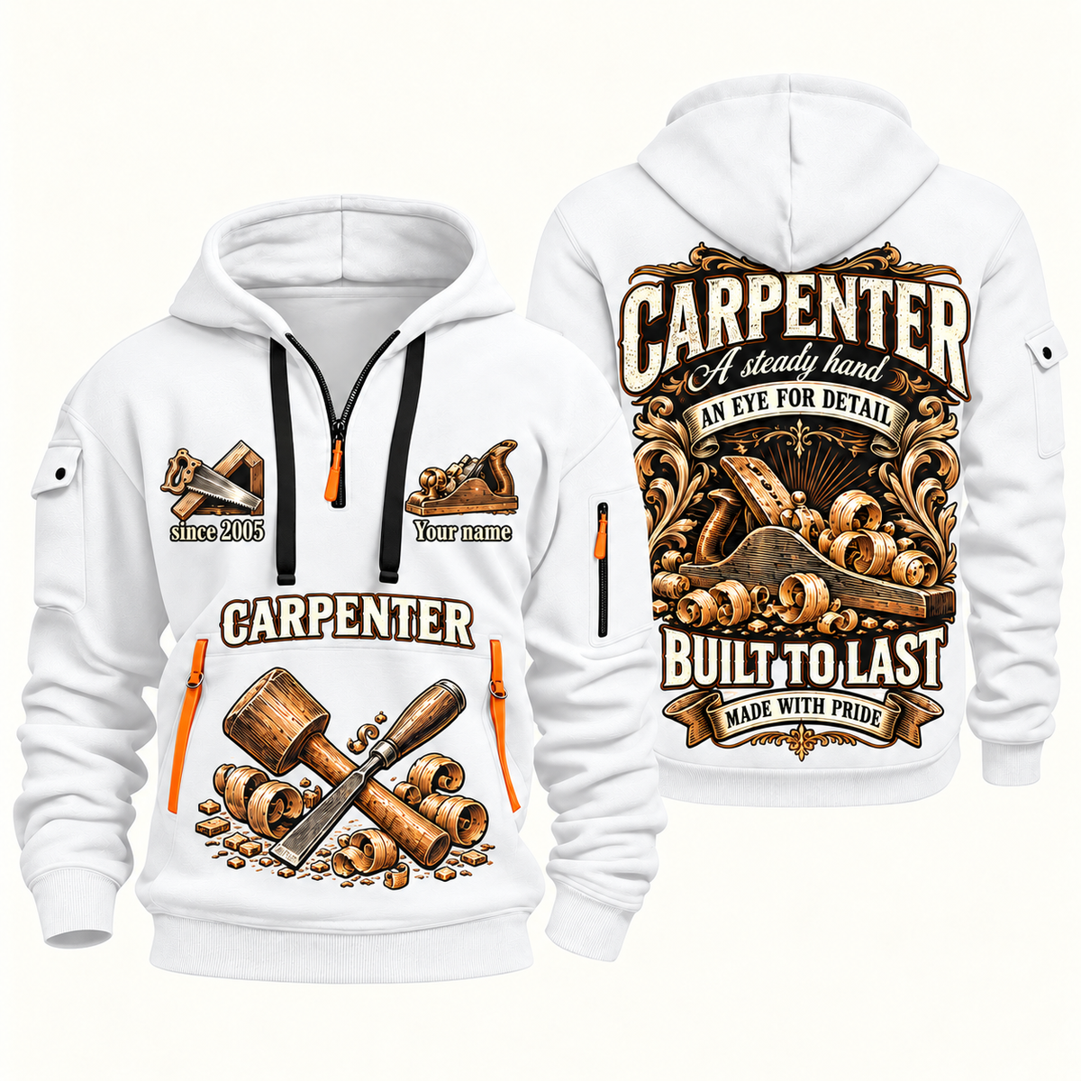 Carpenter Steady Hands quarter-zip hoodie in White, front and back, Your name and since 2005 artwork