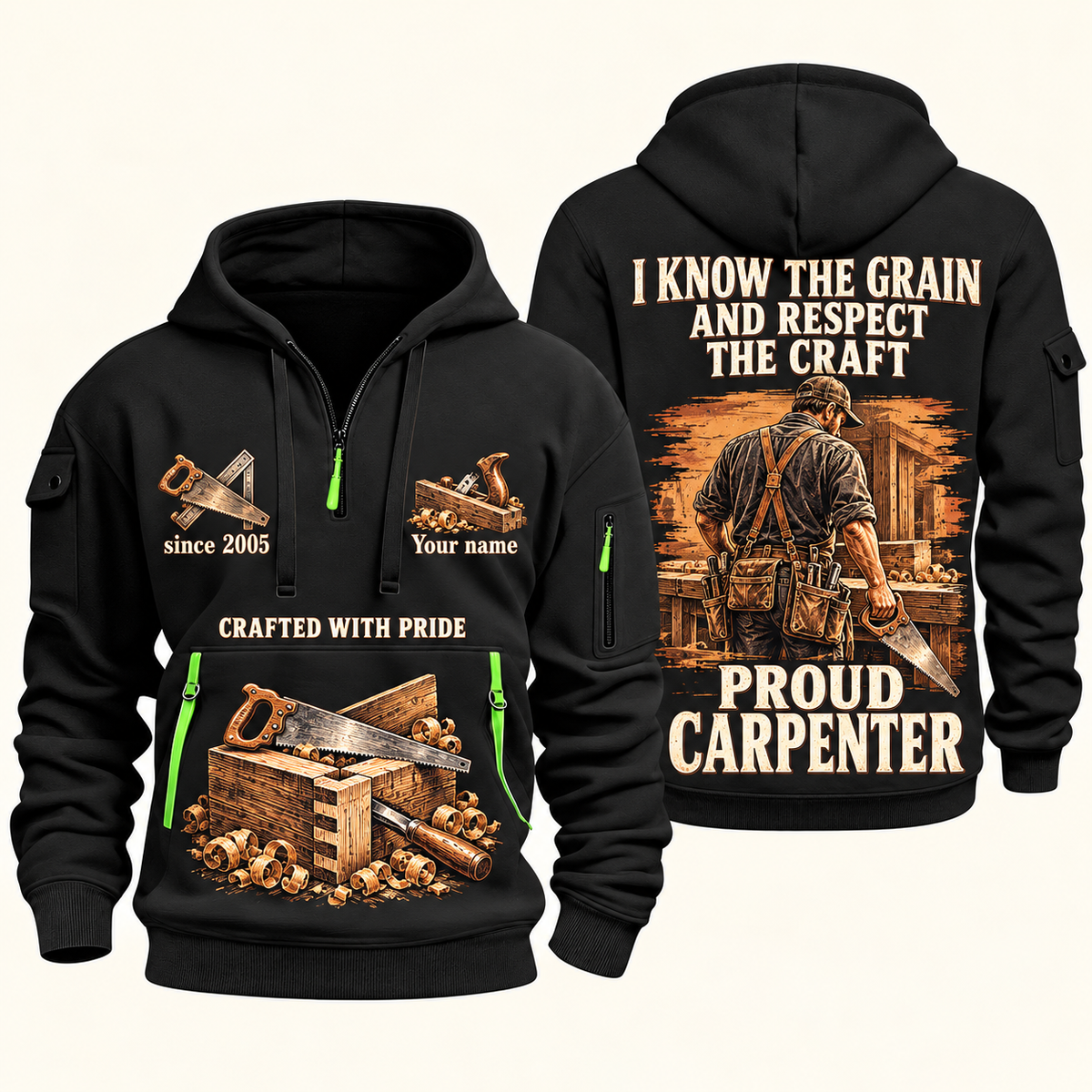 Carpenter Respect the Craft quarter-zip hoodie in Black, front and back, Your name and since 2005 artwork